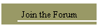 Join the Forum