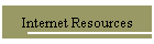 Internet Resources